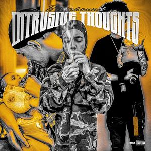 Intrusive Thoughts (Explicit)