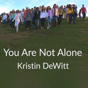 You Are Not Alone