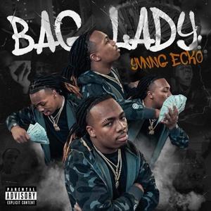 Bag Lady (Explicit)