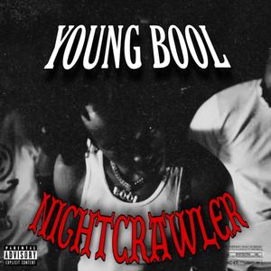 Nightcrawler (Explicit)