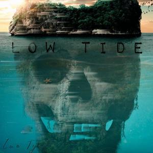 Low Tide (feat. LUKEXI) [Explicit]