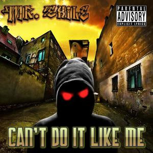 Can't Do it Like Me (Explicit)