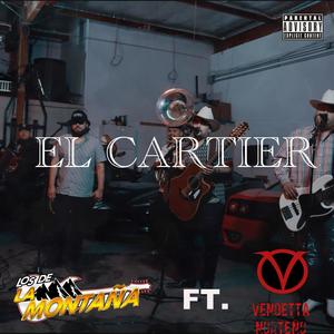 El Cartier (feat. Vendetta Norteño)