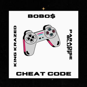 Cheat Code (feat. Paradise Bluff & King Krazed) [Explicit]