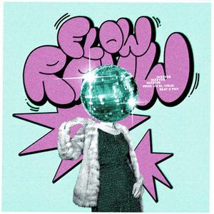 FLOW RAUW - (TÚ)