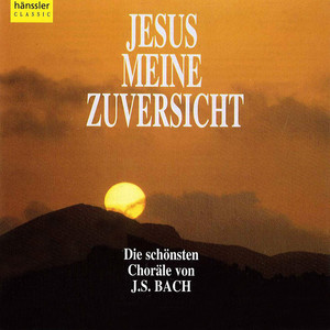 BACH, J.S.: Choral Music (Jesus meine Zuversicht) [Rilling]