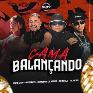 CAMA BALAÇANDO (Explicit)