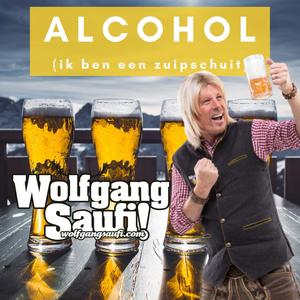 Alcohol (ik ben een zuipschuit)