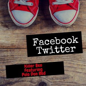 Facebook Twitter (feat. Polo Don Red) [Explicit]