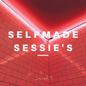 Selfmade Sessie's (Intro)