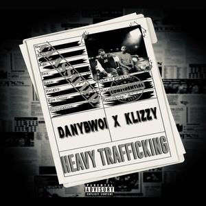 Heavy Trafficking (Explicit)