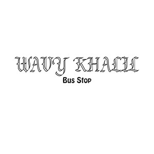 Bus Stop (Explicit)