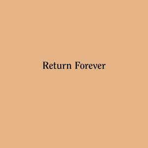 Return Forever