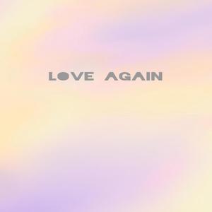 Love Again