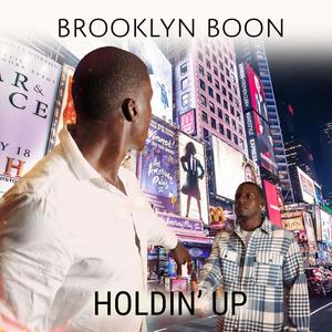 Holdin' Up (Explicit)