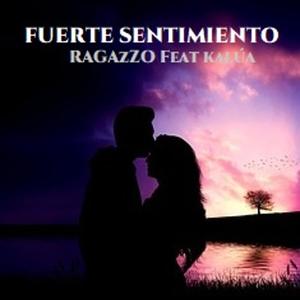 FUERTE SENTIMIENTO (feat. KALÚA) (Spanish Version)