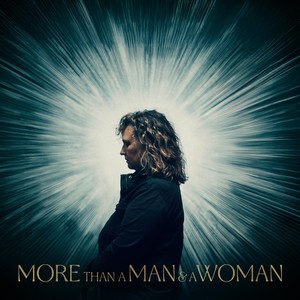 More Than a Man and a Woman