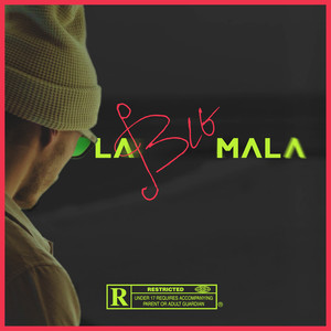 LA BIG MALA (Explicit)