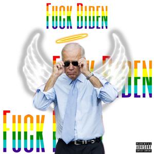 **** Biden  (feat. J$mizz) [Explicit]