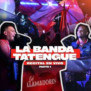 La banda Tatengue, Pt. 1 (Recital En Vivo)