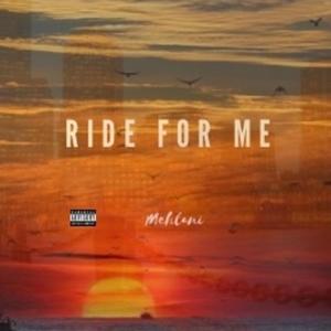 Ride For Me (Explicit)