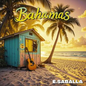 Bahamas (Radio Edit)