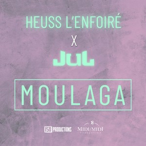 Moulaga (Explicit)