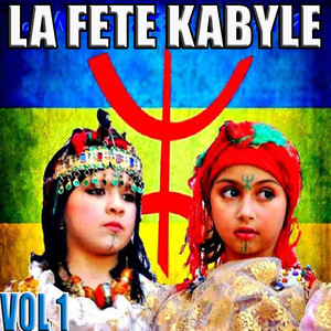 La fête kabyle, Vol. 1