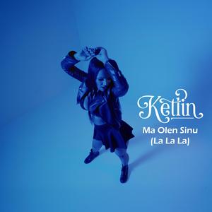 Ma Olen Sinu (La La La)