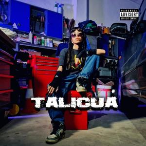 Talicuá (Explicit)
