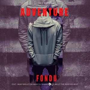 Adventure (feat. Muki, Skeleton Wan, Dj Shampli & 071 Nelly The Master Beat)