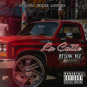 La Calle (Explicit)
