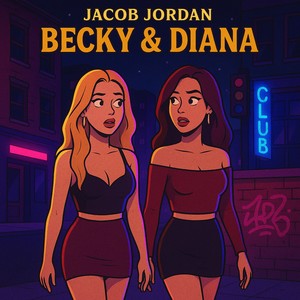 BECKY & DIANA (Explicit)