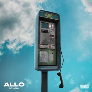 ALLÔ (Explicit)