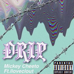 Drip (Explicit)
