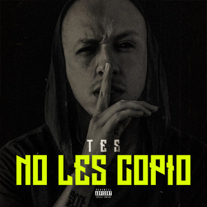 No Les Copio (Explicit)