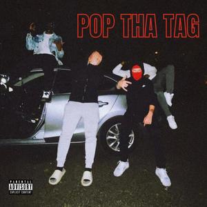 POP THA TAG (feat. PDJ) [Explicit]