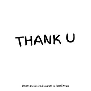 Thank U (Single) [Explicit]