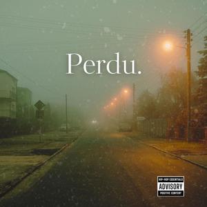 Perdu. (Explicit)