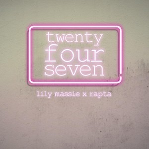 Twenty Four Seven (Radio Edit)