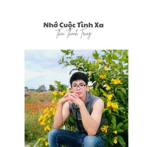 Nhớ Cuộc Tình Xa