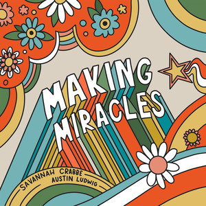 Making Miracles