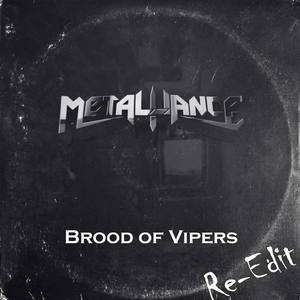 Brood of Vipers Re-Edit(Brood of Vipers Re-Edit)