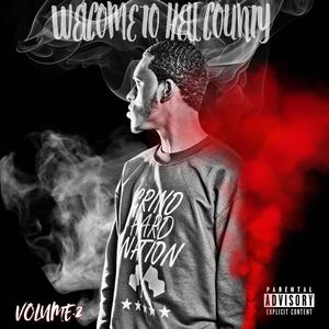 Welcome To Hell County, Vol. 2 (Explicit)