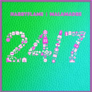 24/7(feat. Malamadre) (Explicit)