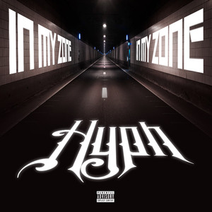In My Zone (Explicit)