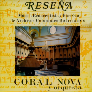 Reseña | Música Renacentista y Barroca de Archivos Coloniales Bolivianos