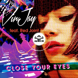 Close Your Eyes