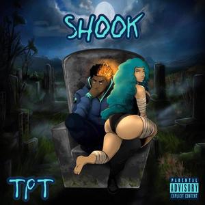 Shook (Explicit)