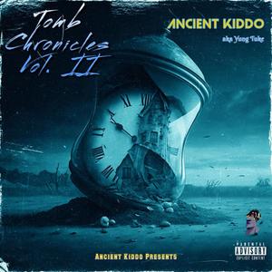 Tomb Chronicles: Vol. 2 (Explicit)